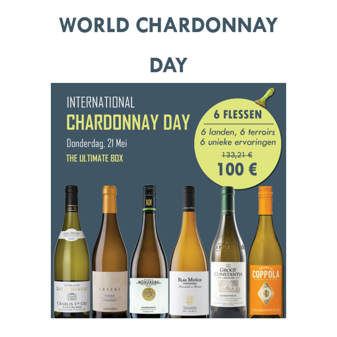 Pakket  : World Chardonnay Day 6 Flessen